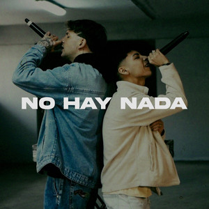 No Hay Nada (Explicit)