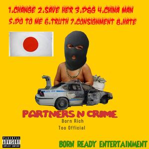 Partners N Crime (Explicit)