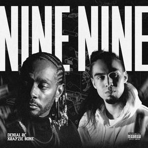 Nine Nine (feat. Krayzie Bone) (Explicit)