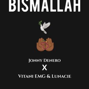 Bismallah (Explicit)