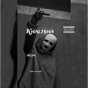 KHALTSHA (Explicit)