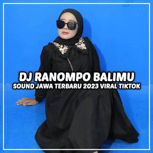 DJ RANOMPO BALIMU GEDRUKAN