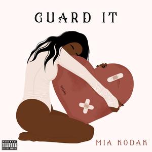 Guard It (Explicit)