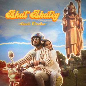 Bhat Bhatey