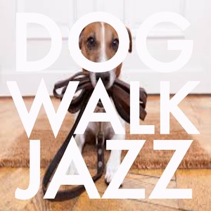 Dog Walk Jazz