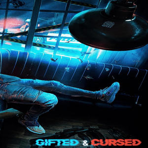 GIFTED & CURSED (Explicit)