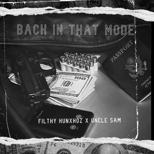 Back In That Mode (feat. Uncle Sam) [Explicit]