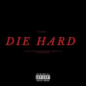 Die Hard (Explicit)