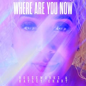 Where Are You Now