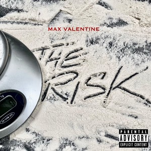 The Risk (Explicit)