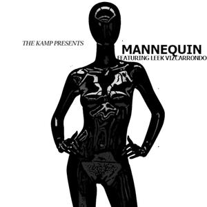 Mannequin(feat. Leek Vizcarrondo) (Explicit)