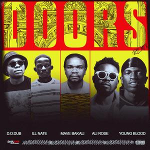 Doors (feat. Ali Rose, Ill Nate, Young.Blood & Mave Bakali) [Remix] [Explicit]