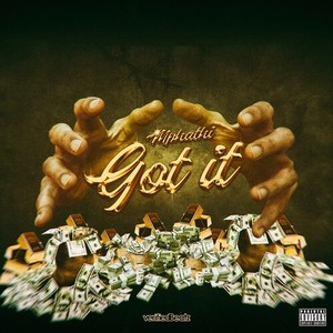 Got It (Explicit)