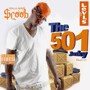 The 501 Junky, Pt. 2 (Explicit)