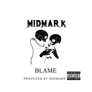 BLAME (Explicit)