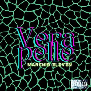 VERA PELLE (Explicit)