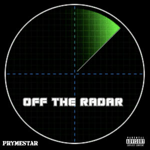 Off The Radar (Explicit)