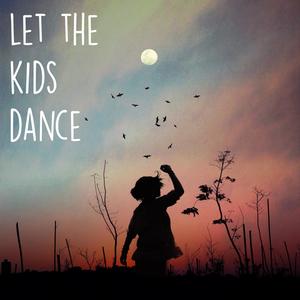 Let the Kids Dance