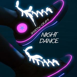 NIGHT DANCE