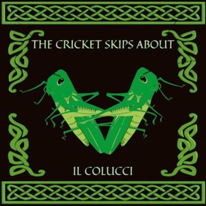 The Cricket Skips About