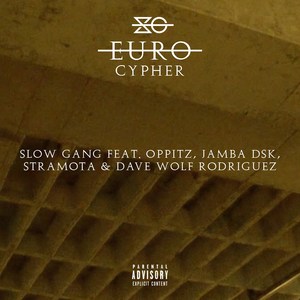 Euro Cypher (Explicit)