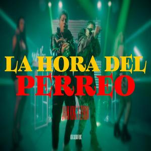 La Hora Del Perreo (feat. Zyron)
