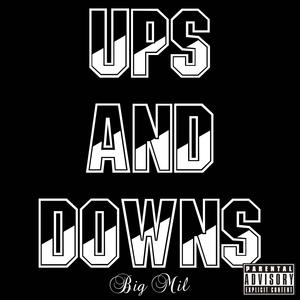 Ups And Downs (Explicit)