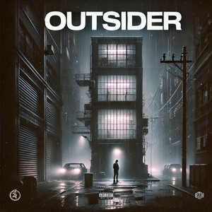 Outsider (Freestyle) (Explicit)