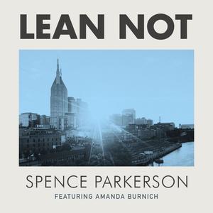 Lean Not (feat. Amanda Burnich)