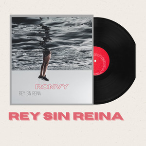 Rey Sin Reina