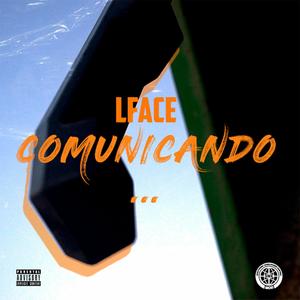 Comunicando (Explicit)