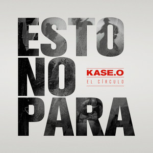 Kase.O - Esto No Para