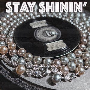 Stay Shinin' (feat. Flashback)