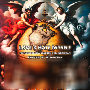 Love & Hate Myself (Radio Edit)