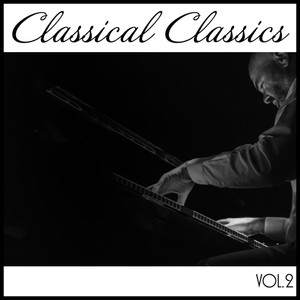 Classical Classics, Vol. 2