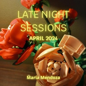 Late Night Sessions (April 2024)