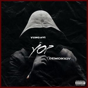 Yop (feat. Demonxiv) [Explicit]