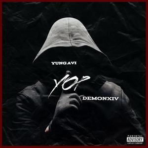 Yop (feat. Demonxiv) (Explicit)
