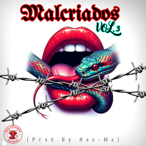 Malcriados, Vol. 3 (Remix|Explicit)