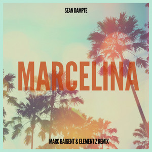 Marcelina (Marc Baigent & Element Z Remix)