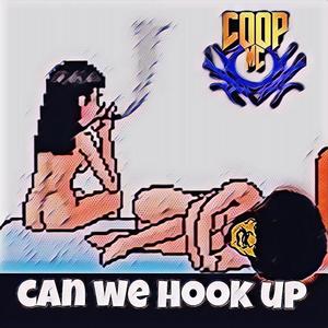 Can we hook up (Explicit)