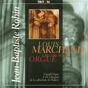 Louis Marchand: L'œuvre pour orgue