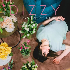 Dizzy (Lee Rosevere Remix)