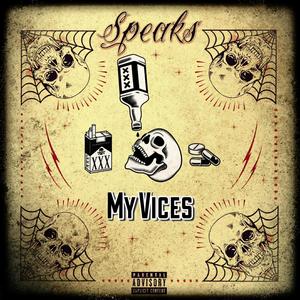 My Vices (Explicit)
