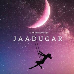 Jaadugar (feat. Shoraye Khatter & Shubh Khatter)