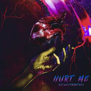 Hurt Me (Explicit)