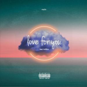 love for you (feat. imrico) (Explicit)