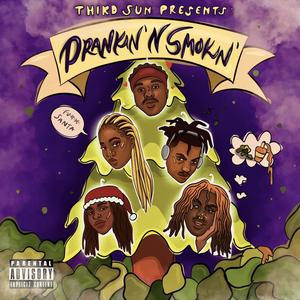 Drankin' N Smokin' (feat. Konté, Hobbyist, OpotheBoat & Minx) (Explicit)