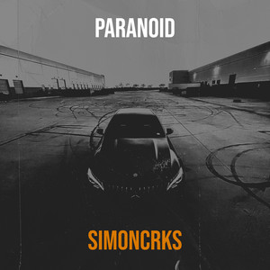 Paranoid (Explicit)