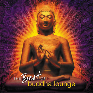 The Best of Buddha Lounge